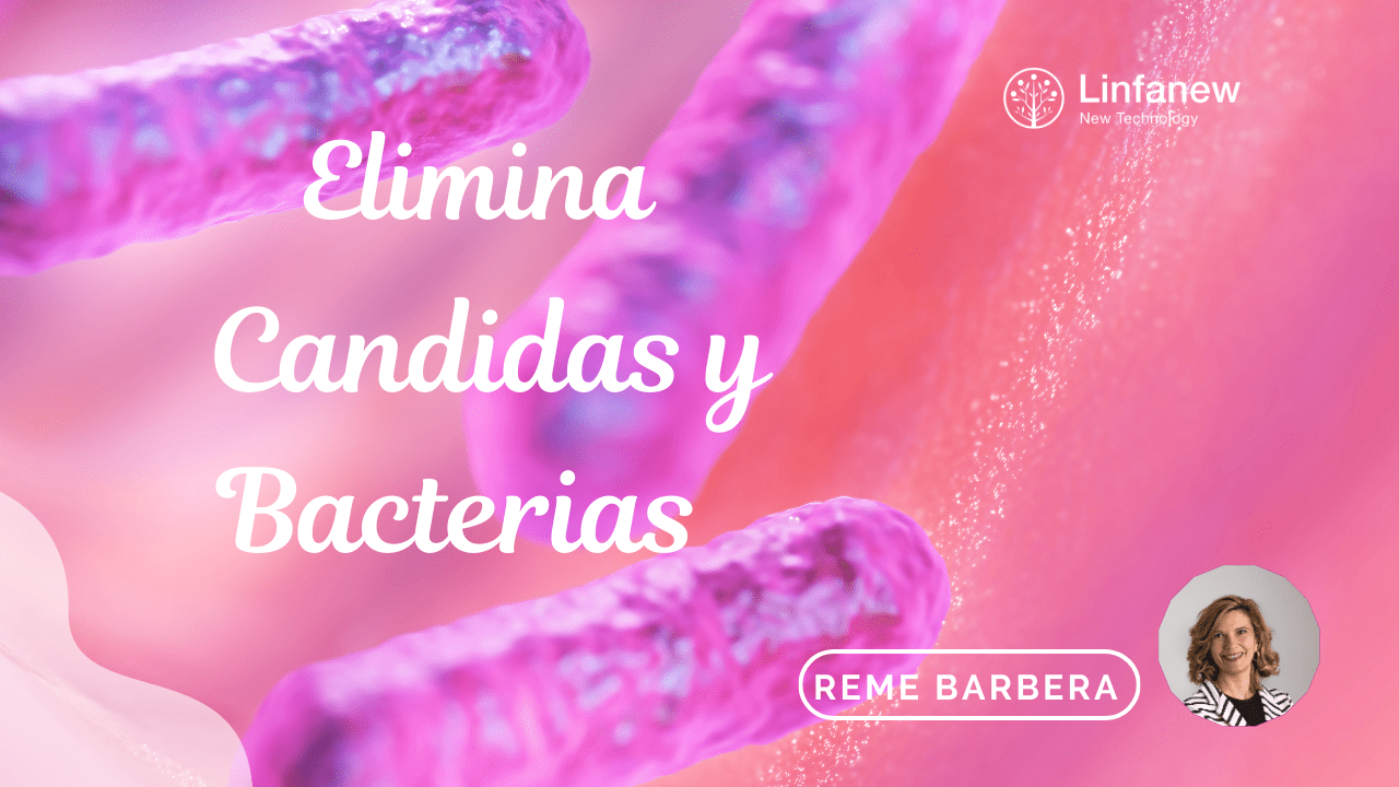Eliminar Candidas y Bacterias es posible